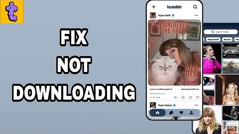 How To Fix And Solve Not Downloading On Tumblr App | Final Solution