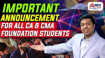 Important Announcement For All CA & CMA Foundation Students | Mohit Agarwal