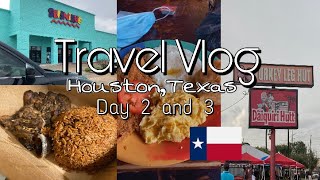 Travel Vlog 2021| Houston, Texas| Day 2 and 3