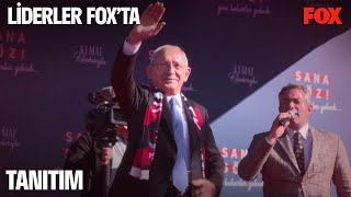 Liderler FOX'ta'nın konuğu Millet İttifakı Cumhurbaşkanı adayı Kemal Kılıçdaroğlu!