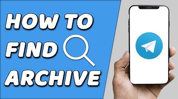 How To Find Telegram Archive (EASY!)