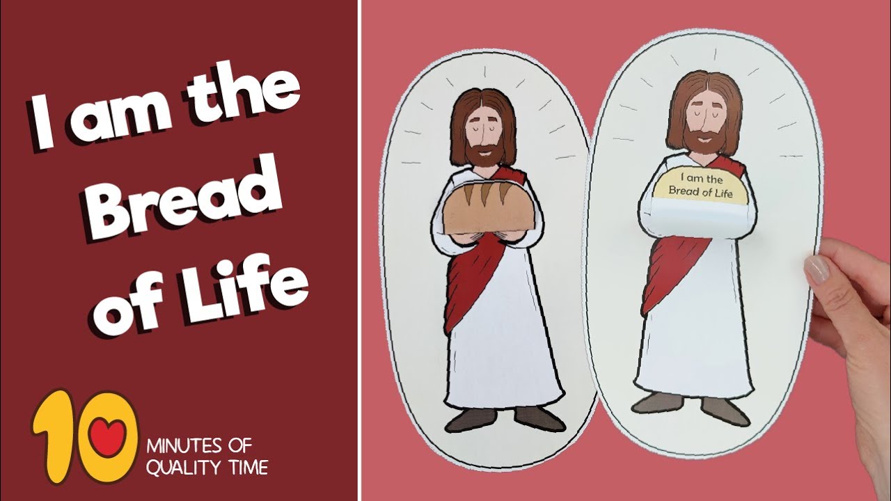 I am the Bread of Life Craft YouTube