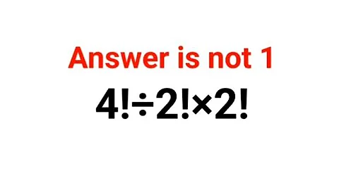 4!÷2!×2! The answer is not 1. Many got it wrong!  Ukraine Math Test #math #percentages #ukraine