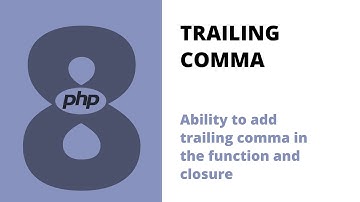 Php 8 - Trailing Comma In The Function And Closure Parameter