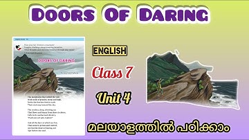 Class 7 | Doors Of Daring | Malayalam Explanation Of the Poem | Unit 4 | Learners Corner #class7