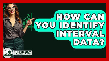 How Can You Identify Interval Data? - The Friendly Statistician