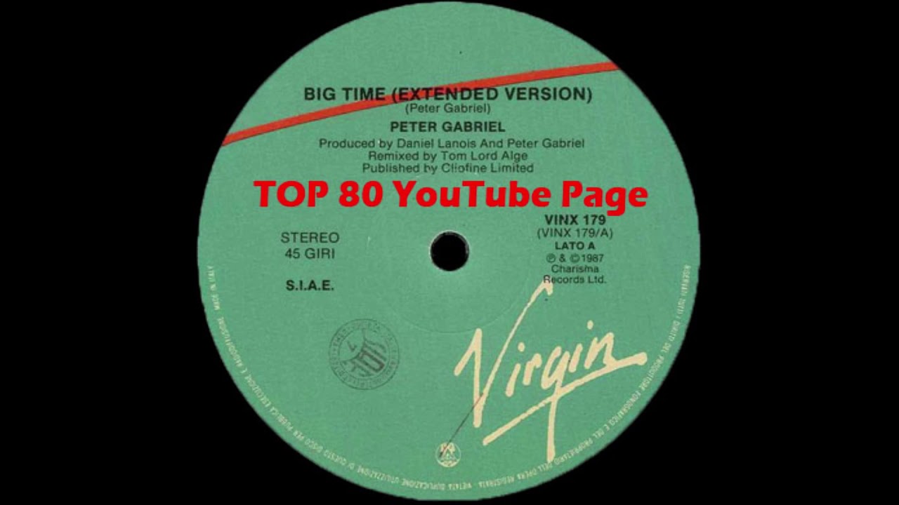 Peter Gabriel - Big Time (A Tom Lord Alge Extended Version) - YouTube