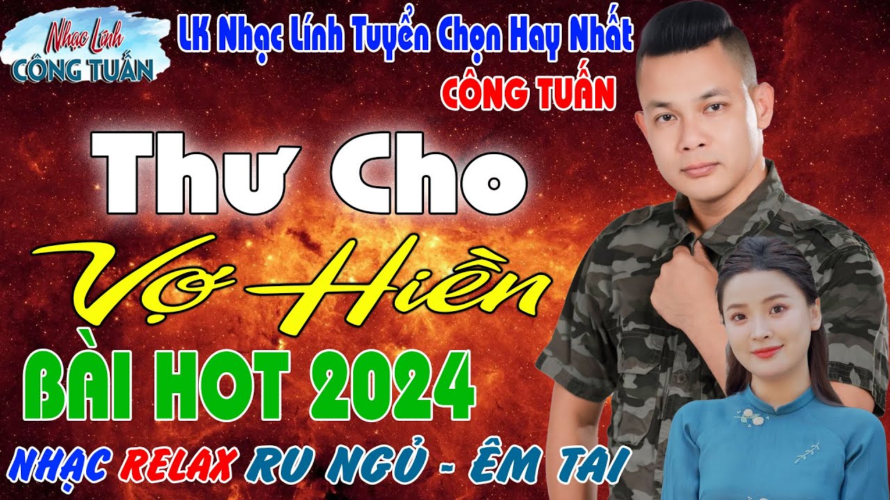 THƯ CHO VỢ HIỀN - CÔNG TUẤN BOLERO ➤LK Nhạc Lính Tuyển Chọn✔️Toàn Bài Hay✔️GIỌNG CA ĐỘC LẠ. THƯ CHO VỢ HIỀN - CÔNG TUẤN BOLERO ➤LK Nhạc Lính Tuyển Chọn✔️Toàn Bài Hay✔️GIỌNG CA ĐỘC LẠ.