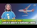 Lancio Virgin Orbit e serata Q&A domande libere [LIVE]