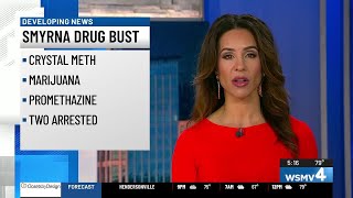 Smyrna drug bust