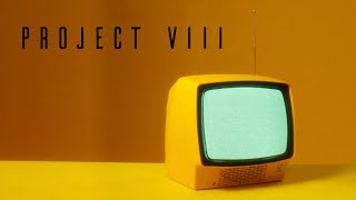 Project VIII (Sci-Fi Thriller Short Film)