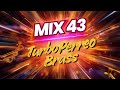MIX 43 – Turbo Perreo Brass | Trompetas Explosivas x Dembow 2000 x Latin Festival | DJ CM7