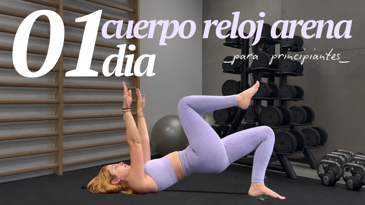 RETO PILATES 7 DIAS DIA 01 cuerpo reloj arena 🔥| MONICA JIMENEZ