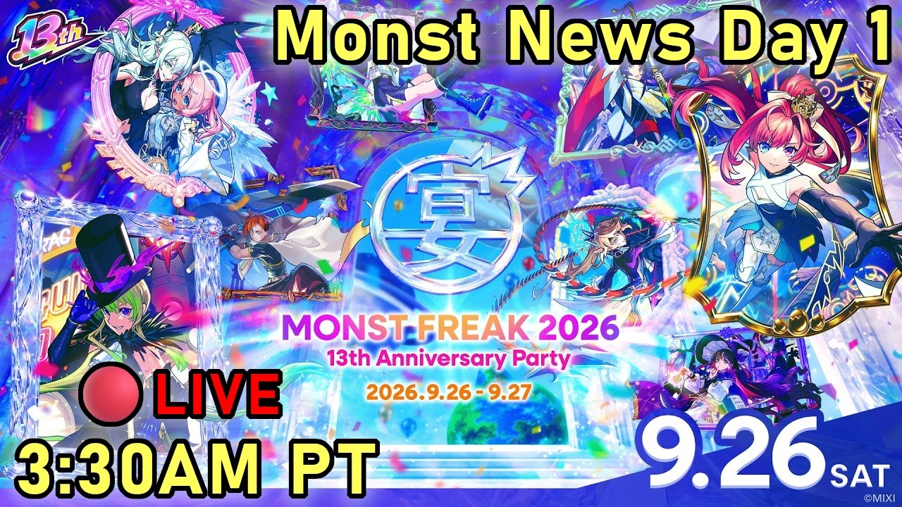 Monster Strike】[🔴LIVE ] MONST FREAK - MONST NEWS Day 1【モンスト