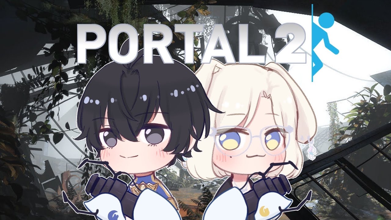 【Portal Collab】Messing with eachother's (and our own) brains~【MrBlurry Ch.】