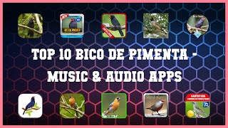 Top 10 Bico De Pimenta Android Apps screenshot 4