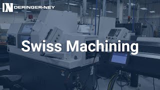 Deringer-Ney Swiss Machining