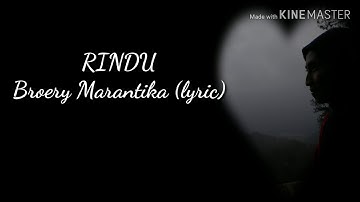 Rindu Broery Marantika (lyric)