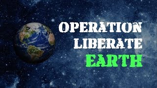 Operation Liberate Earth 432Hz @TruthEarthOrg