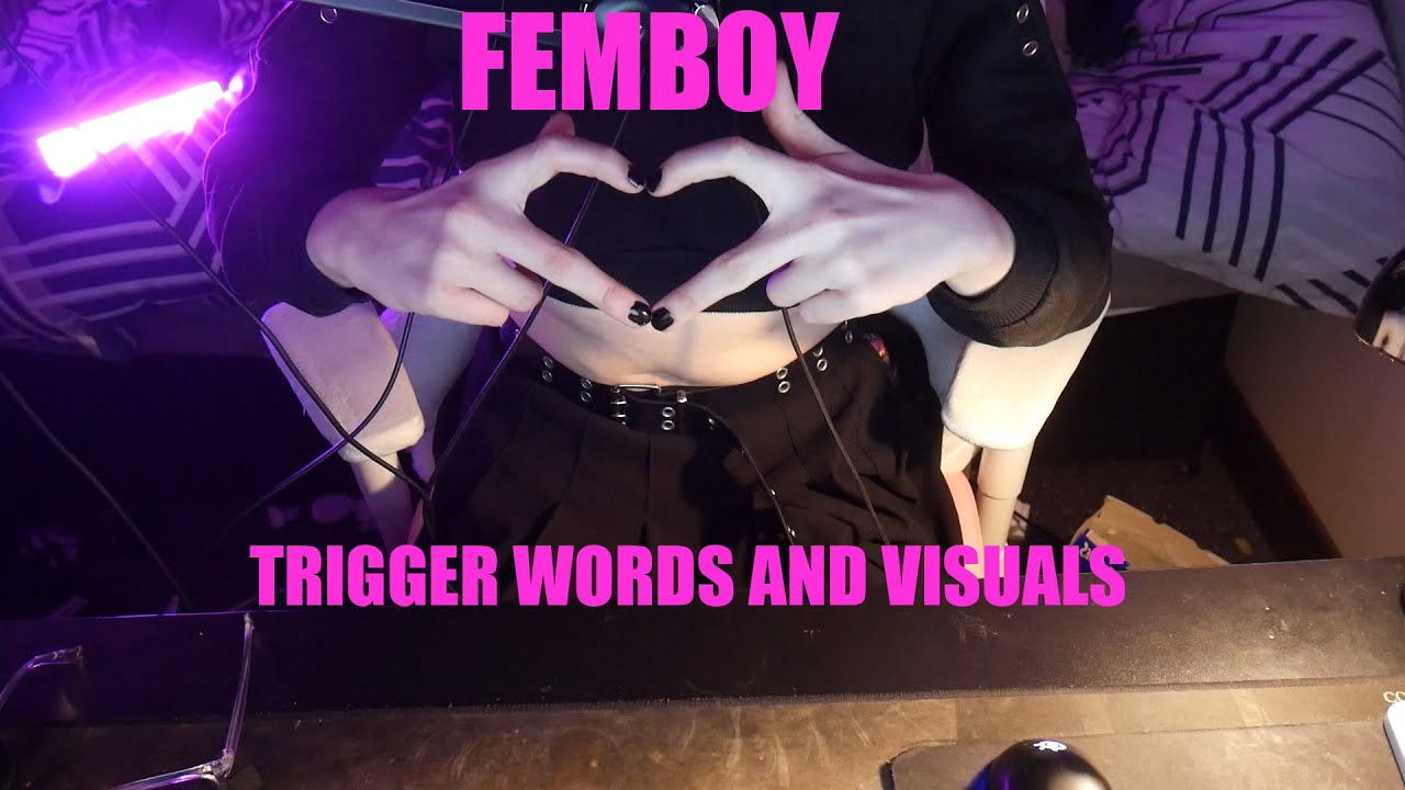 ASMR Emo Femboy Trigger Words and Visuals