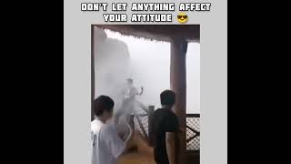 Dont Let Anything Affect Your Atude