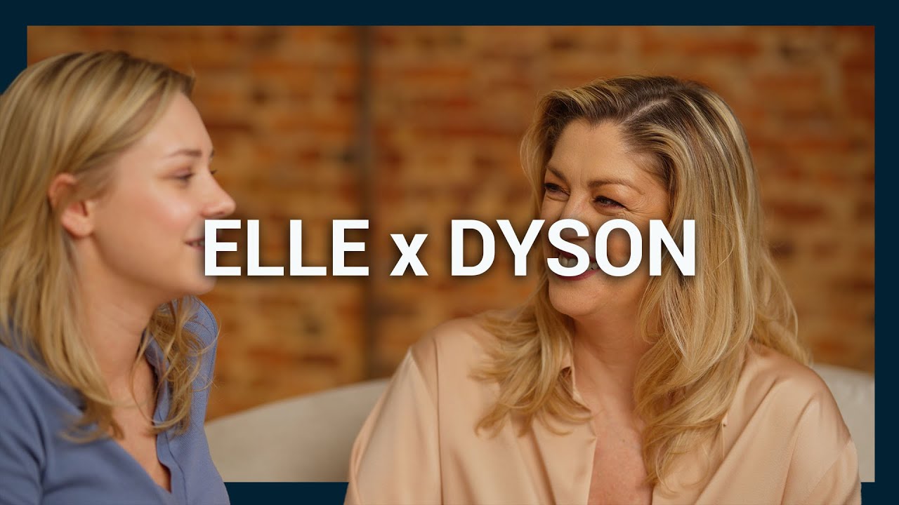 Elle x Dyson - Kelly Pfaff & Shania Gooris