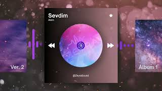Alem - Sevdim Afro Mix