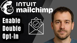 How to Enable Mailchimp Double Opt-In (2026 Step-by-Step Beginner Tutorial)
