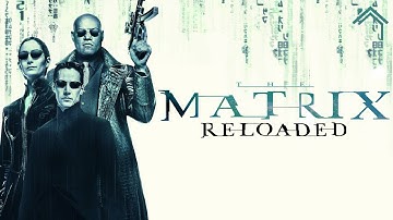 Matrix Reloaded - Official Trailer #1 | (HD)