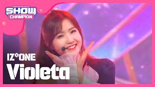 [Show Champion] 아이즈원 - 비올레타 (IZ*ONE - Violeta) l EP.312