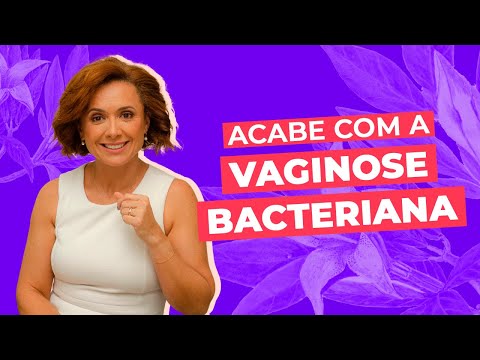 Vídeo: Como reconhecer os sintomas da vaginose bacteriana: 8 etapas