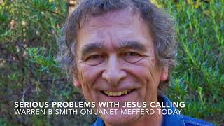 Serious Problems With Jesus Calling - Warren B. Smith