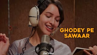 Qala - Ghodey Pe Sawaar (lyrics) Sireesha Bhagavatula,Amitabh Bhattacharya and Amit Trivedi