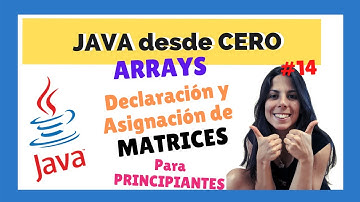 ☕ MATRICES: Declaración y Asignación 🔲🔲🔲 | JAVA para PRINCIPIANTES |🔲 | CURSO COMPLETO 2022 🚀| #14