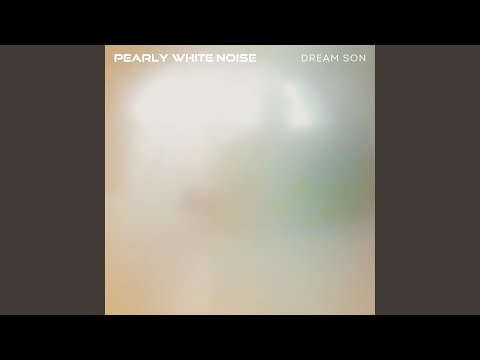 Pearly White Noise 