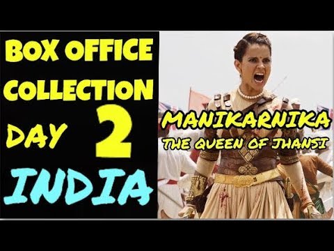manikarnika-the-queen-of-jhansi-movie-box-office-collection-day-2/india/kangana