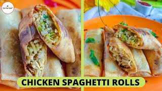 Chicken Spaghetti Rolls | Make and Freeze Ramadan Recipes | Easy Spring Roll Recipe At Home