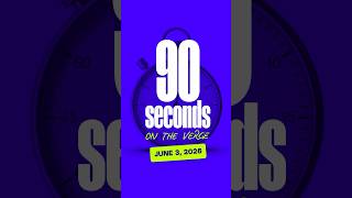 June 3: 90 seconds on The Verge