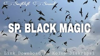 SP. BLACK MAGIC