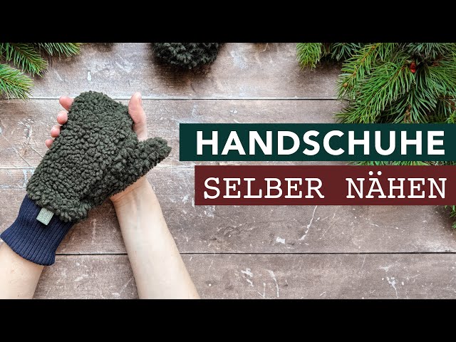 Handschuhe nhen - Schritt fr Schritt Anleitung mit Schnittmuster - YouTube