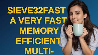 Codereview: Sieve32Fast - A very fast, memory efficient, multi-threaded Sieve of Eratosthenes