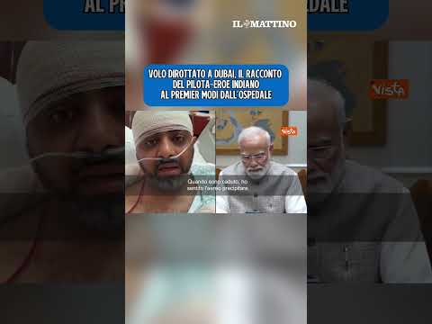 Video Volo dirottato a Dubai, il racconto del pilota-eroe indiano al Premier Modi dall'ospedale