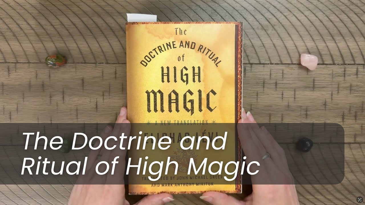 The Doctrine and Ritual of High Magick by Eliphas Levi - Book Review (Occult Books)