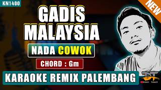 GADIS MALAYSIA - YUS YUNUS (NADA PRIA) KARAOKE REMIX PALEMBANG