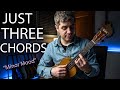 Just Three Beautiful Ukulele Chords (in E Minor) ... "Minor Mood"