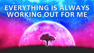 "Everything is Always Working Out for Me" Inspired - YOU ARE Affirmations (While You Sleep)
