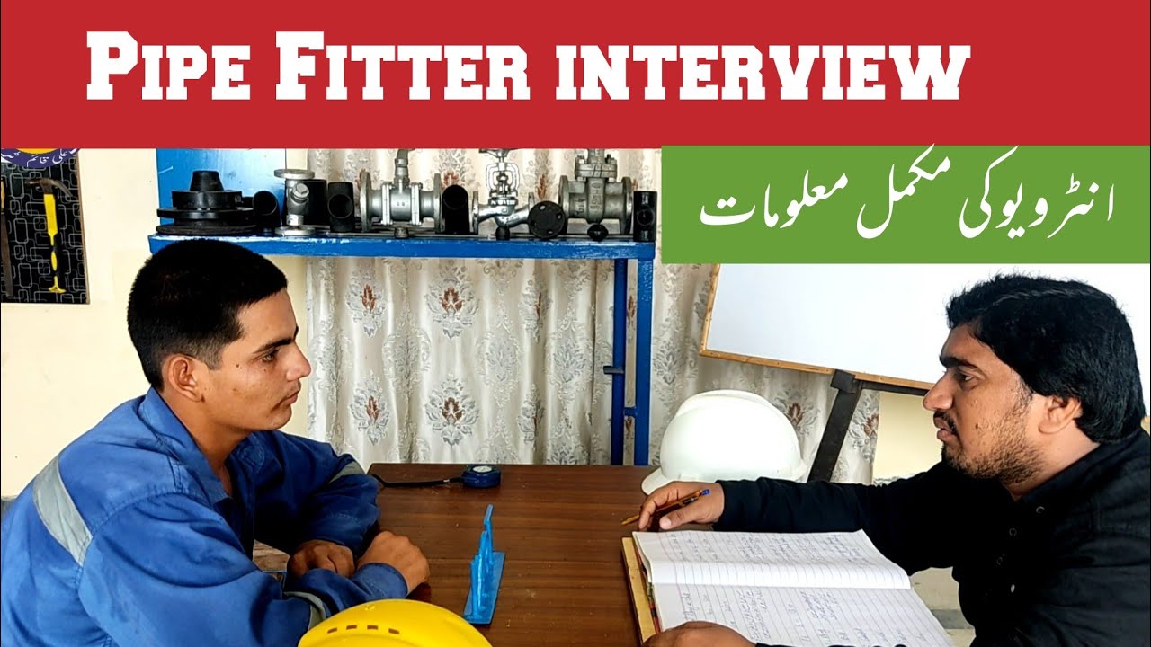 Pipe Fitter Interview In Urdu And Hindi Interview Questions And pipe-fitter-interview-in-urdu-and-hindi-interview-questions-and
