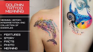 Dolphin Tattoo Meaning - facts and photo examples for tattoovalue.net