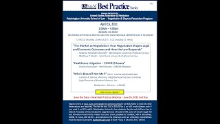 4.15.21 CLE seminar -The Market as Negotiation Healthcare Litigation – COVID19 Issues & Ethics