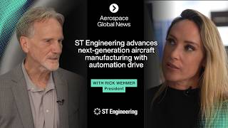 FIA2026: ST Engineering advances next-generation aircraft manufacturing with automation drive